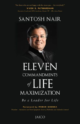Santosh Nair [Nair - Eleven Commandments of Life Maximization