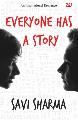 Savi Sharma [Sharma - Everyone has a story