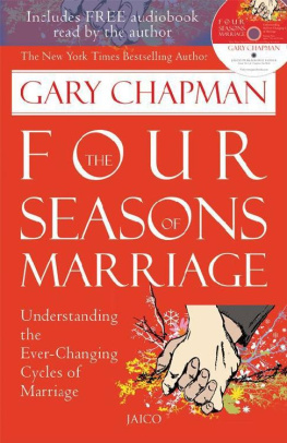 Gary Chapman The Four Seasons of Marriage