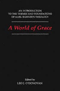 title A World of Grace An Introduction to the Themes and Foundations of - photo 1