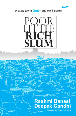 Rashmi Bansal Poor Little Rich Slum