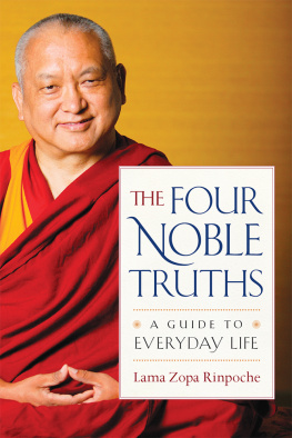 Lama Zopa Rinpoche - Introduction to the Four Noble Truths