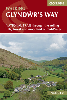 Paddy Dillon - Glyndwr’s Way: A National Trail through mid-Wales