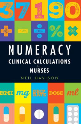 Neil Davison Numeracy and Clinical Calculations for Nurses