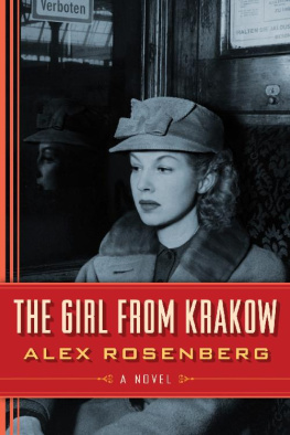 Alex Rosenberg - The Girl from Krakow: A Novel