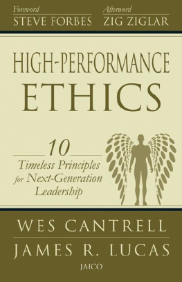 Wes Cantrell High-Performance Ethics