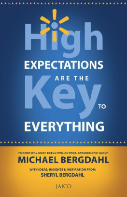 Michael Bergdahl High Expectations are the Key to Everything