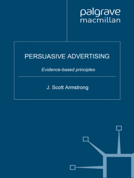 J. Scott Armstrong - Persuasive Advertising: Evidence-based Principles