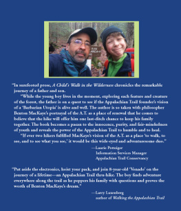 Paul Molyneaux - Stackpole Books A Child’s Walk in the Wilderness: An 8-Year-Old Boy and His Father Take on the Appalachian Trail