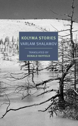 Varlam Shalamov - Kolyma Stories