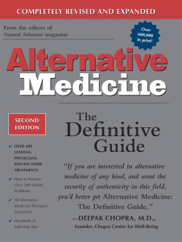 Larry Trivieri Alternative Medicine: The Definitive Guide