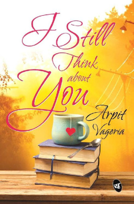 Arpit Vageria - I Still Think About You