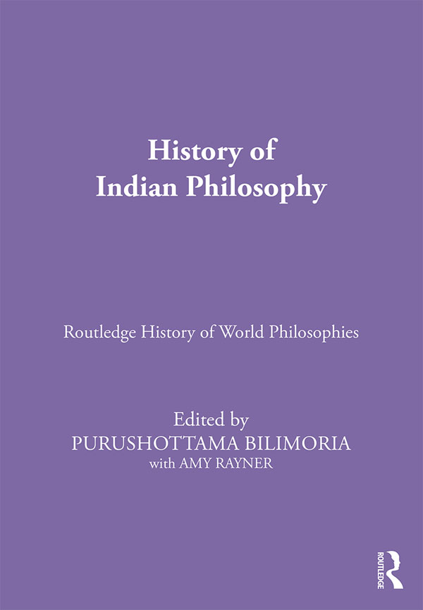 History of Indian Philosophy Routledges History of Indian Philosophy is a - photo 1