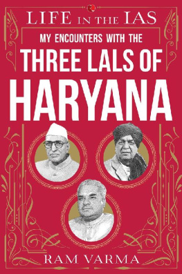 Ram Varma (Author) [Varma Life in the IAS - Lals of Haryana
