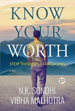 NK Sondhi - Know Your Worth: Stop Thinking, Start Doing