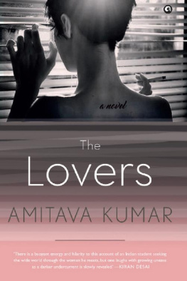 Amitava Kumar [Kumar - The Lovers: A Novel