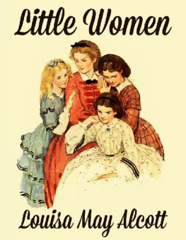 Louisa May Alcott - Little Women