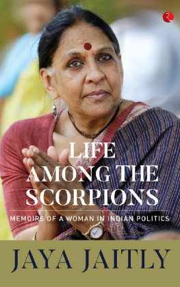 Jaya Jaitly [Jaitly - Life among the Scorpions