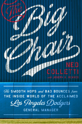 Ned Colletti - The Big Chair