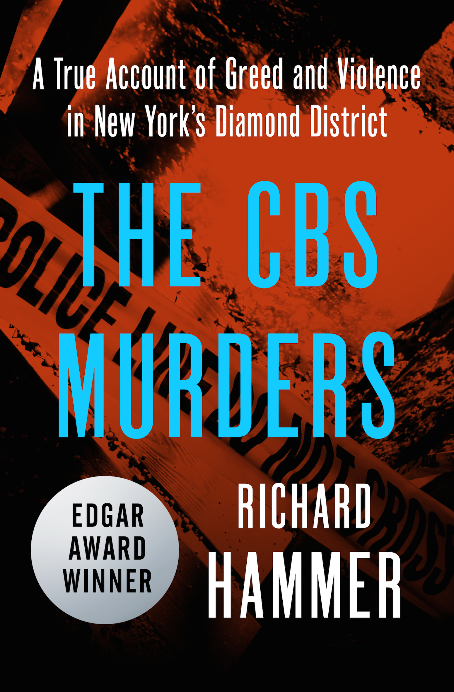 The CBS Murders A True Account of Greed and Violence in New Yorks Diamond - photo 18