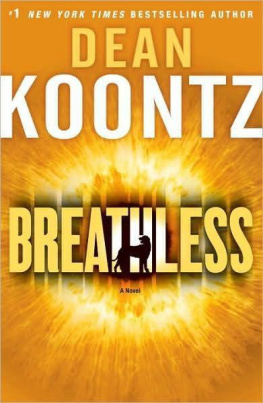 Dean Koontz - Breathless: A Novel