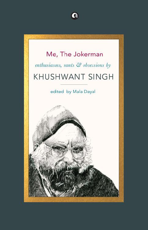 EDITORS NOTE Khushwant Singh the writer of joke books the shopkeeper in - photo 1