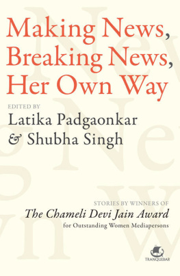 Latika Padgaonkar [Padgaonkar - Making News, Breaking News