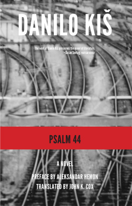 Danilo Kiš - Psalm 44