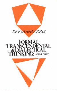 title Formal Transcendental and Dialectical Thinking Logic and Reality - photo 1