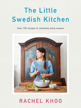 Rachel Khoo - The Little Swedish Kitchen