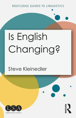 Steve Kleinedler Is English Changing?