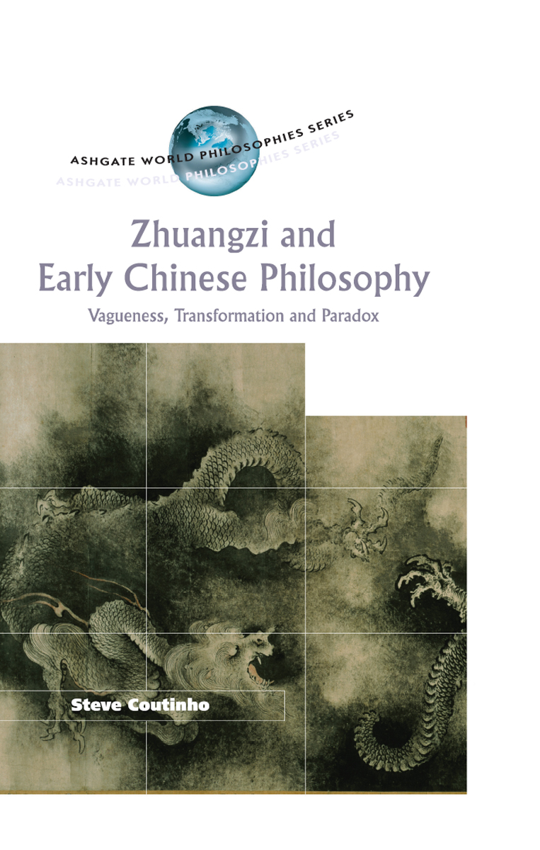 ZHUANGZI AND EARLY CHINESE PHILOSOPHY This is comparative philosophy at its - photo 1