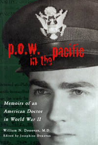 title POW in the Pacific Memoirs of an American Doctor in World War - photo 1