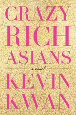 Kevin Kwan - Crazy Rich Asians