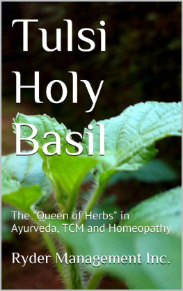 coll. - Tulsi Holy Basil: The Queen of Herbs in Ayurveda, TCM and Homeopathy