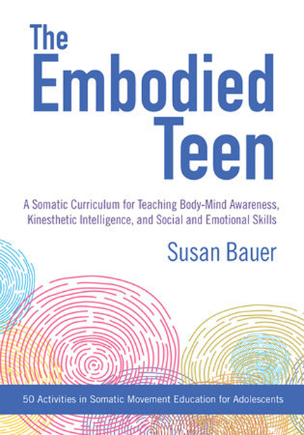 Praise for The Embodied Teen I am so happy that this book is coming out In a - photo 1