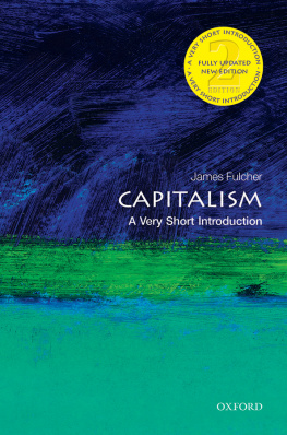 James Fulcher - Capitalism: A Very Short Introduction