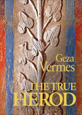 Geza Vermes The True Herod