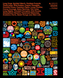 Aaron Draplin - Draplin Design Co.: Pretty Much Everything