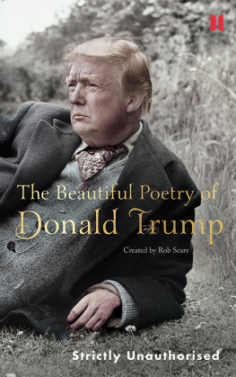Robert Sears - The Beautiful Poetry of Donald Trump