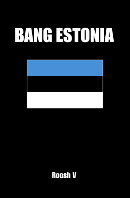 Roosh V - Bang Estonia: How to Sleep with Estonian Women in Estonia