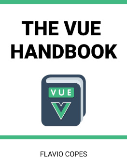 Flavio Copes - The Vue Handbook