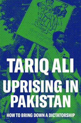 Tariq Ali - Uprising in Pakistan - How to Bring Down a Dictatorship