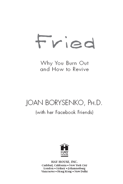 Copyright 2011 by Joan Borysenko Published and distributed in the United - photo 1