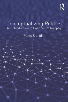 Cerutti - The concepts of politics : an introduction to political philosophy