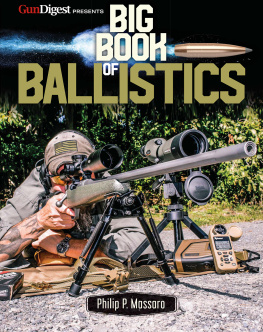 Philip P. Massaro Big Book of Ballistics