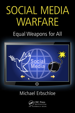 Michael Erbschloe - Social Media Warfare: Equal Weapons for All