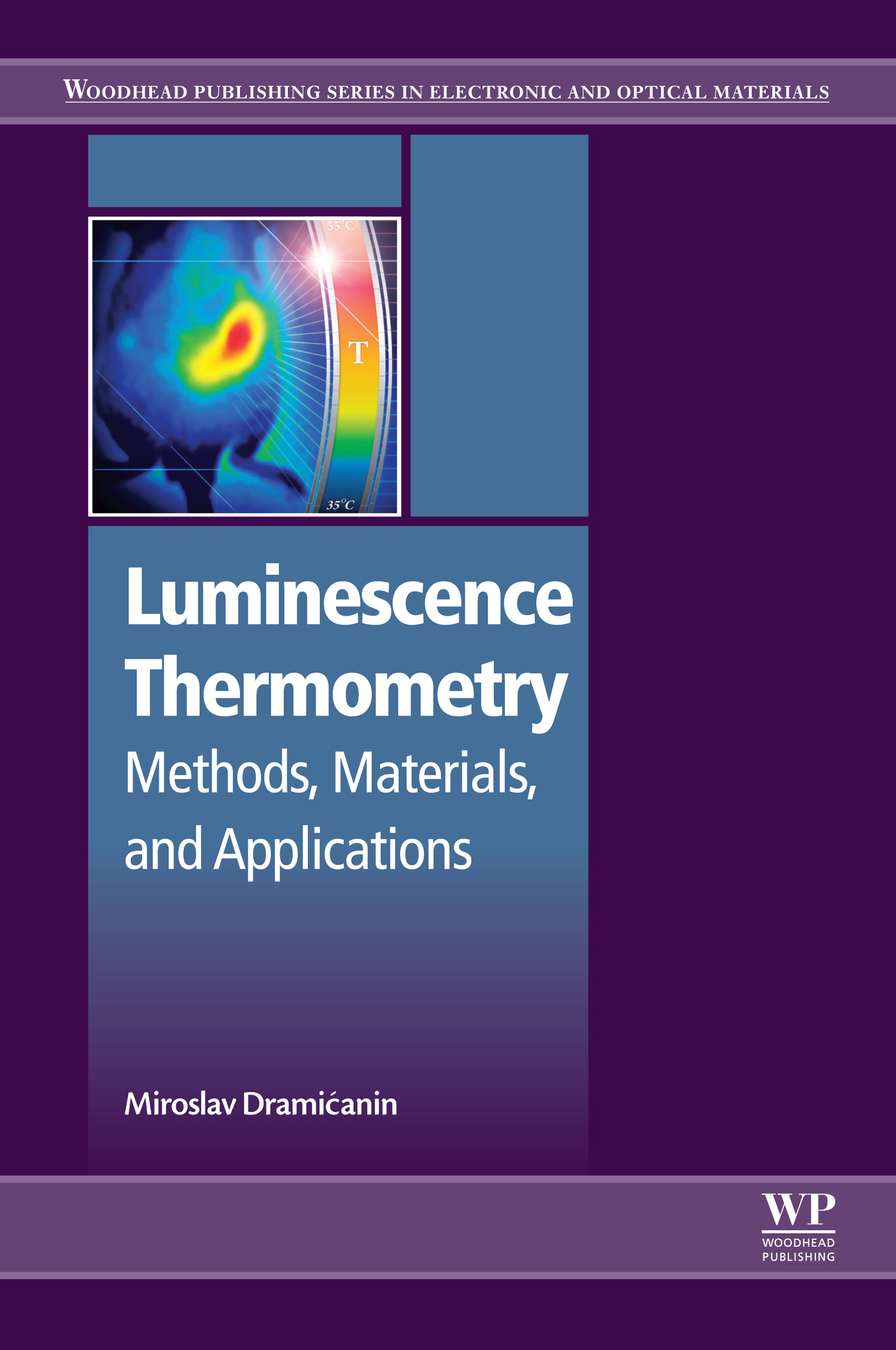 Luminescence Thermometry Methods Materials and Applications Woodhead - photo 1