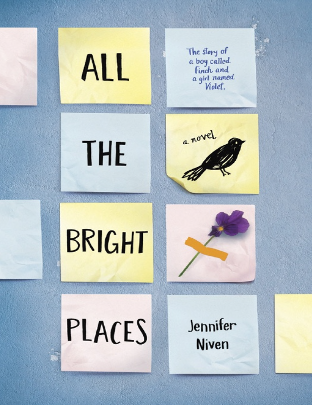 All The Bright Places This book was produced in EPUB format by the Internet - photo 1