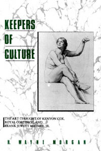 title Keepers of Culture The Art-thought of Kenyon Cox Royal Cortissoz - photo 1